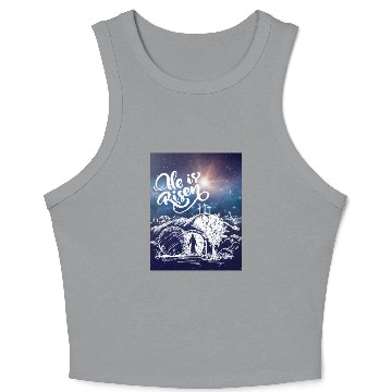 Discover He Is Risen!Jesus,Easter, Bright & Morning Star Crop Tank Top