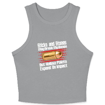 Discover Sticks And Stones Gun Bullets 2nd Amendment Crop Tank Top