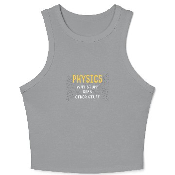 Discover Funny Physics Science Jokes Physicist Science Crop Tank Top