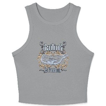 Discover Sailing Is Freedom Crop Tank Top
