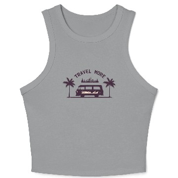 Discover Travel More Vacation Explore Wanderlust Holidays 2 Crop Tank Top