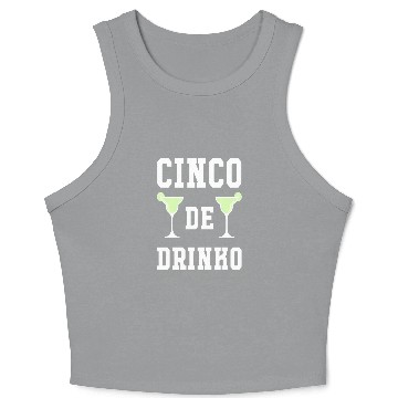 Discover Cinco De Drinko Lime Cinco De Mayo May Fifth Crop Tank Top
