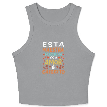 Discover Spanish Teacher Maestra Crop Tank Top