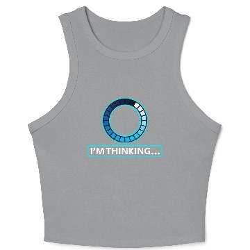 Discover Im Thinking Computer Science Engineering Student Crop Tank Top
