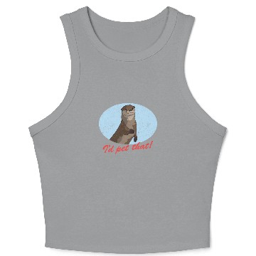 Discover Otters Lover Pet That Otter Crop Tank Top