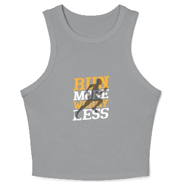 Discover Run More Worry Less Marathon Trail Running Crop Tank Top