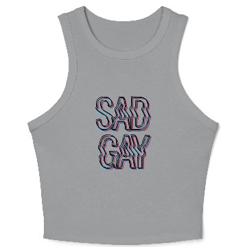Discover Sad Gay Crop Tank Top