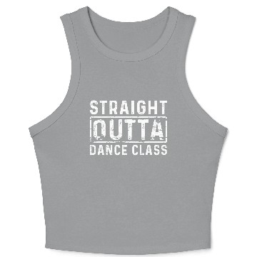 Discover Dance Class - Straight Outta Dance Crop Tank Top