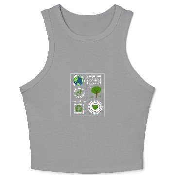 Discover Green Eco Friendly Save Our Planet Earth Crop Tank Top