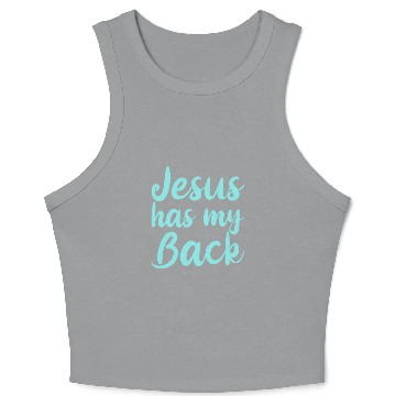 Discover Jesus Has My Back 4 Crop Tank Top