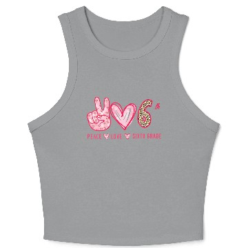Discover Peace Love 6th Grade Squad Leopard Student Back To Crop Tank Top