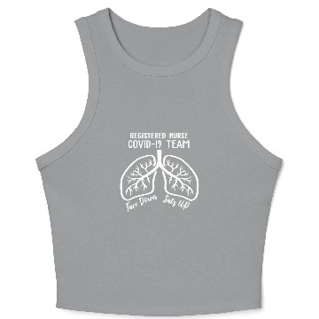 Discover Registered Nurse 19 Team Face Down Sats Up Lungs Crop Tank Top