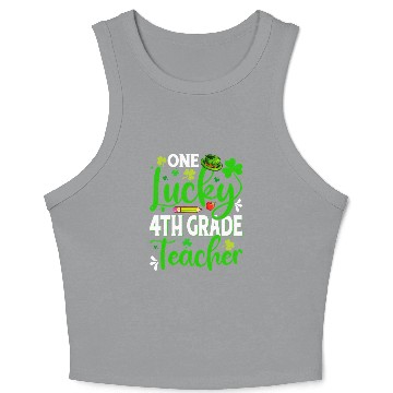 Discover Saint Patrick'S Day One Lucky 4Th Grade Teacher Crop Tank Top
