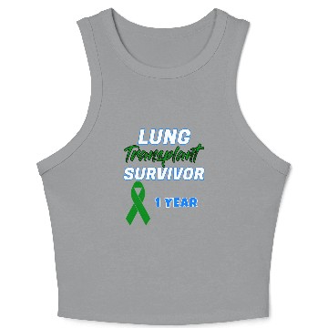 Discover Lung Transplant First Anniversary One Year Crop Tank Top