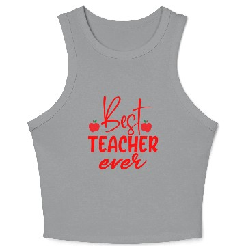 Discover Red Quote Best Teacher Ever Crop Tank Top