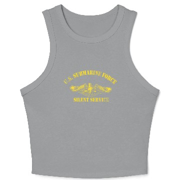 Discover Us Submarine Force Silent Service Veteran Submarin Crop Tank Top