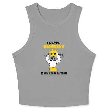 Discover I match energy Crop Tank Top