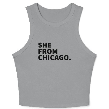 Discover She From Chicago Crop Tank Top