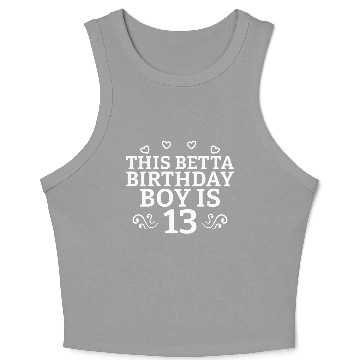 Discover This Betta Is 13 Years Betta Fish Crop Tank Top