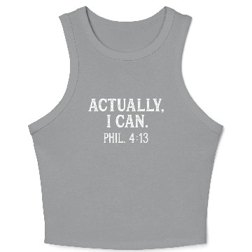 Discover Actually I Can Philippians 413 Bible Verse Crop Tank Top