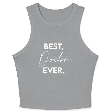 Discover Best Doctor Ever green Crop Tank Top