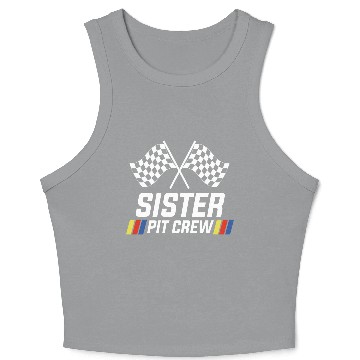 Discover Pit Crew Sister Matching Racer Drag Racing Crop Tank Top