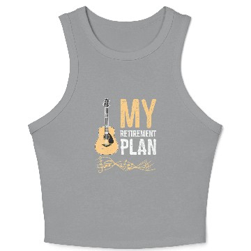 Discover My Retirement Plan Guitar Crop Tank Top