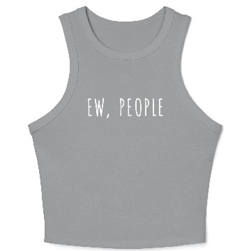 Discover Ew People Crop Tank Top