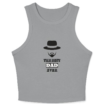 Discover The best dad ever Crop Tank Top