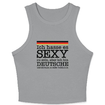Discover I Hate Being Sexy, but I'm a German for Pretty Crop Tank Top