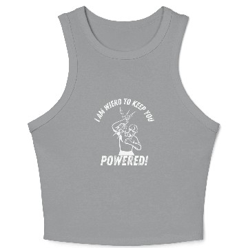 Discover I'm Weird to Get You Powered funny lineman Crop Tank Top