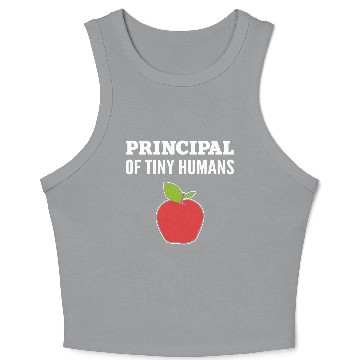 Discover Principal Tiny Humans School Principal Gift Crop Tank Top