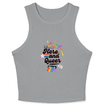 Discover Here and Queer: Bold Pride Month Crop Tank Top for LGBTQ+