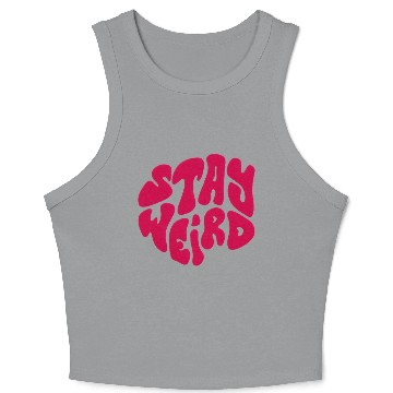 Discover Stay Weird Crop Tank Top