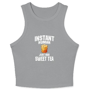 Discover Instant Human Just Add Sweet Tea Crop Tank Top
