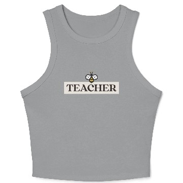 Discover TEACHER and Bee Crop Tank Top