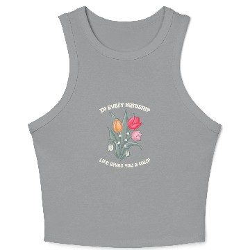 Discover Tulip Gardening Cute Crop Tank Top