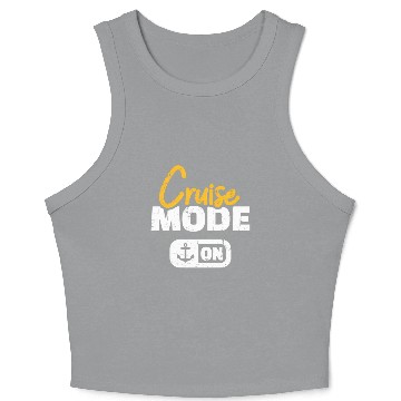 Discover Cruise Mode On Crop Tank Top