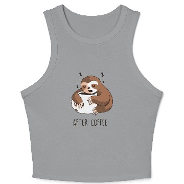 Discover After Coffee Sloth Crop Tank Top