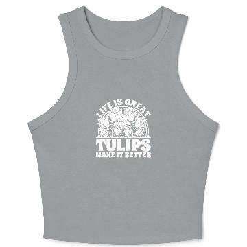 Discover Tulip Gardening Tulips Crop Tank Top