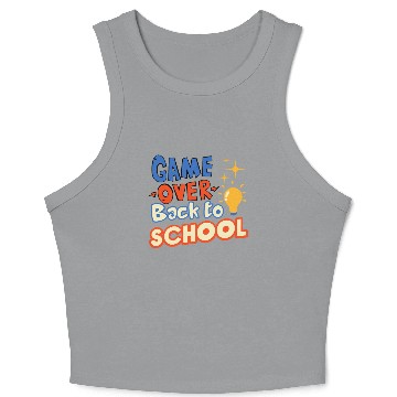 Discover Game Over Back to School Crop Tank Top
