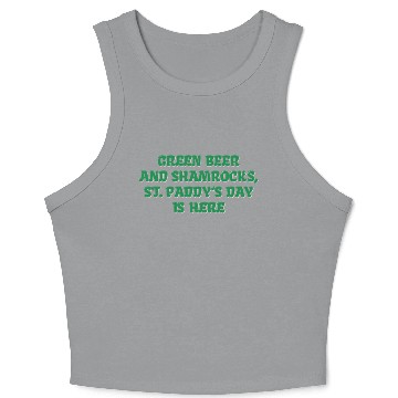 Discover Green Beer And Shamrocks Crop Tank Top