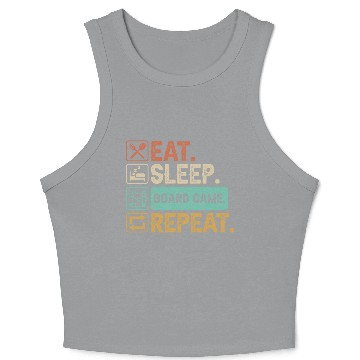 Discover Eat Sleep Board Game Repeat Crop Tank Top
