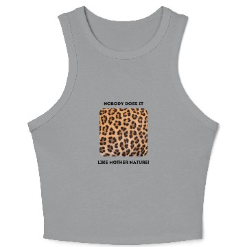 Discover Jaguar Spots: Mother Nature Rules! Crop Tank Top