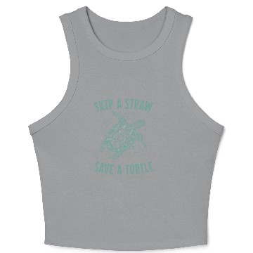 Discover Skip A Straw Save A Turtle Earth Day Crop Tank Top