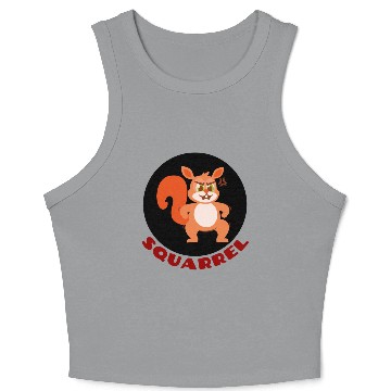 Discover Squarrel Squirrel Pun Crop Tank Top