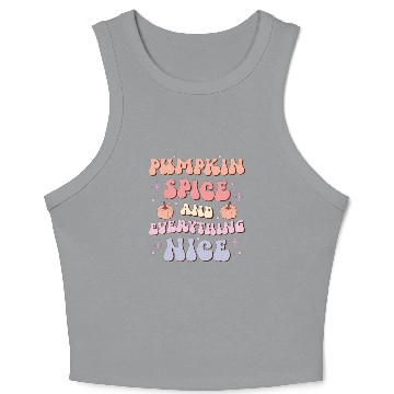 Discover Pumpkin Spice & Everything Nice, Happy Halloween Crop Tank Top