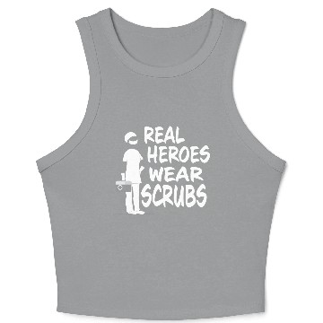 Discover Real Heroes Wear Scrubs Crop Tank Top