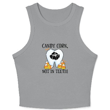 Discover Candy Corn, Not in Teeth! Crop Tank Top