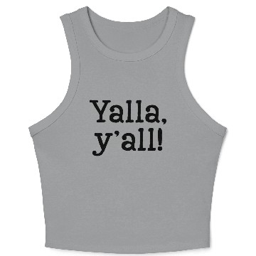 Discover Yalla Y all Black Text Crop Tank Top